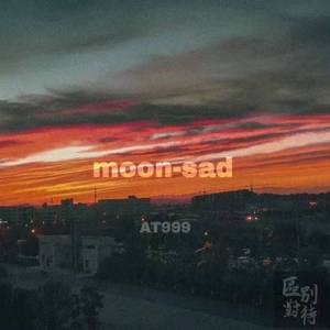 moonsad