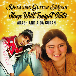 Sleep Well Tonight Child (Relaxing Guitar Music)