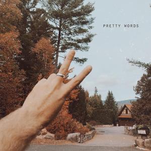 Pretty Words