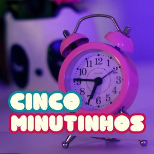 Cinco Minutinhos