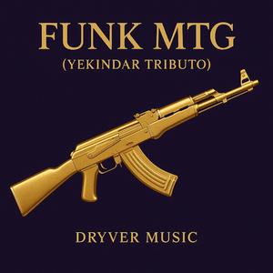 FUNK MTG (YEKINDAR TRIBUTO)