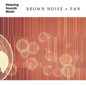 Brown Noise for Babies