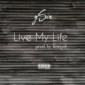 Live My Life