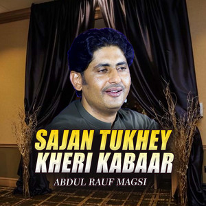 Sajan Tukhey Kheri Kabaar