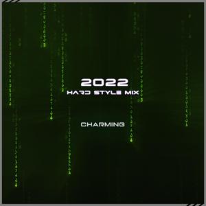 2022 Hardstyle Mix