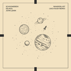 Wanderlust (Jack Rush Remix)