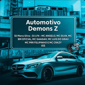 Automotivo Demons Z