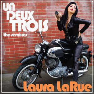 Un Deux Trois (Laidback Luke Remix)