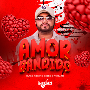 Amor Bandido