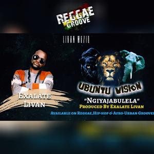 Ngiyajabulela (Ubuntu Vision Reggae Groove) (feat. Exalate Livan)