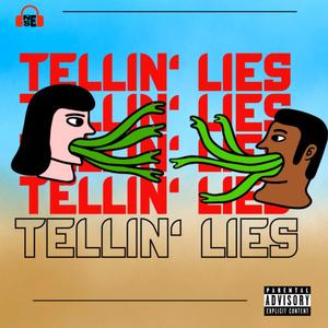 Tellin' Lies