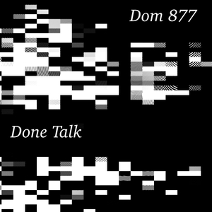 Done Talk (Original Mix)