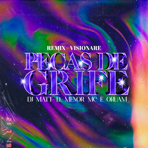 Peças de Grife (Remix)