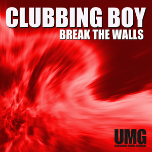 Break the Walls (Original)