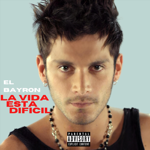 La Vida Esta Dificil