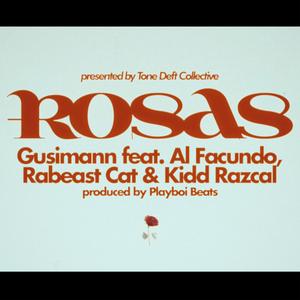 Rosas (feat. Al Facundo, Rabeast Cat & Kidd Razcal)
