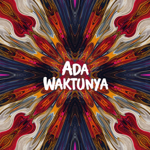 Ada Waktunya