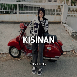 Kisinan (Remix)