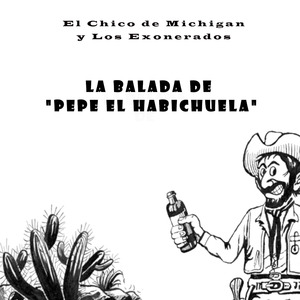 La Balada de Pepe el Habichuela