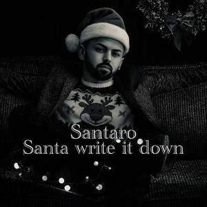 Santa write it down
