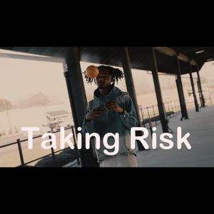 Taking Risk