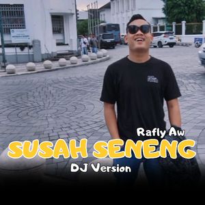 Susah Seneng (DJ Version)