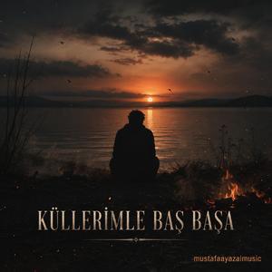 Küllerimle Baş Başa