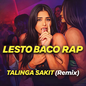 Talinga Sakit (Remix)