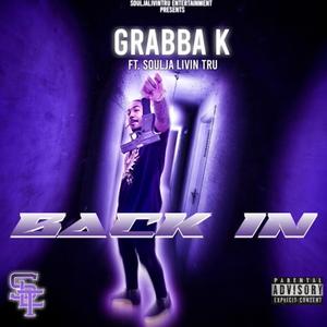 Back In (feat. Soulja Livin' Tru)