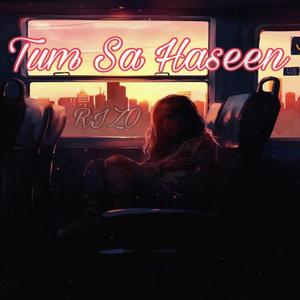 Tum Sa Haseen