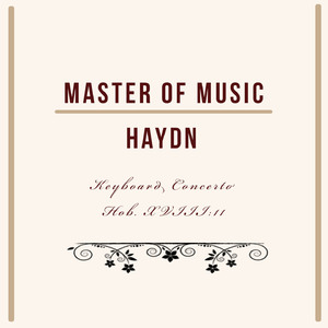 Keyboard Concerto in D Major, Hob.XVIII:11: I. Vivace