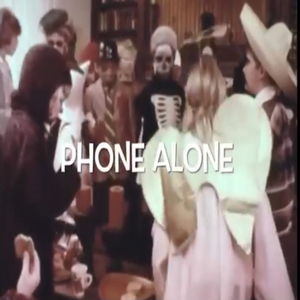 Phone Alone