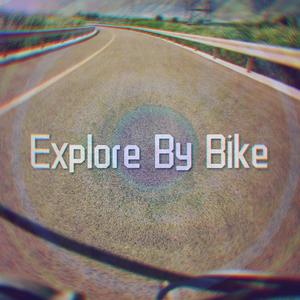 Explore By Bike（骑车去探索）