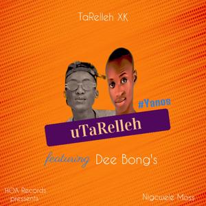 uTaRelleh (feat. Dee Bong's)