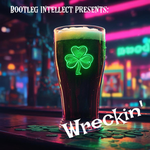Wreckin'