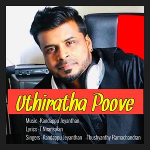 uthiratha poove