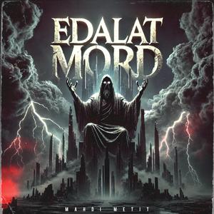 Edalat Mord