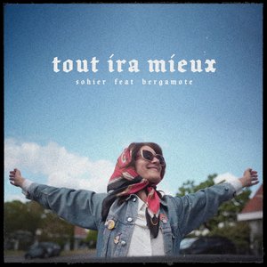 Tout ira mieux