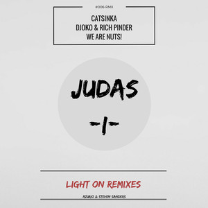 Light On (We Are Nuts! Remix)