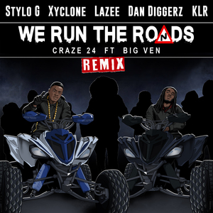 We Run the Roads (All Star Dirty Remix)