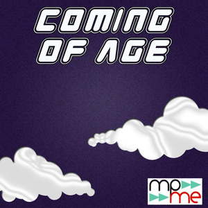 Coming of Age