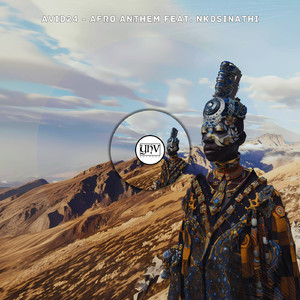 Afro Anthem (feat. Nkosinathi) (Original Mix)