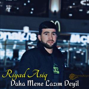 Daha Mene Lazım Deyil