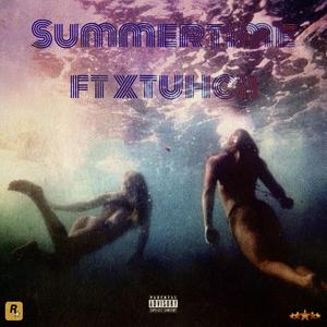 Summrtime (feat. Xtuhcii)