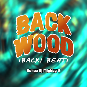 Backwood (Backi Beat)
