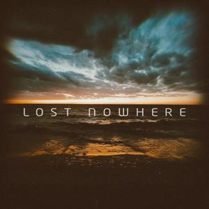 LOST NOWHERE (feat. LOST NOWHERE)