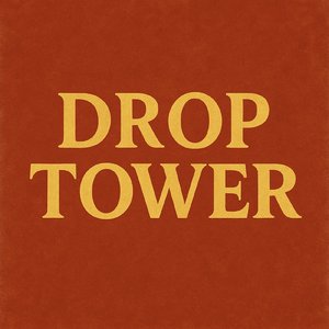 Drop Tower