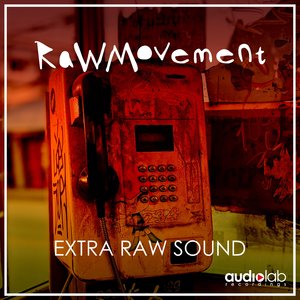 Extra Raw Sound