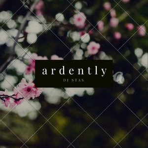 Ardently