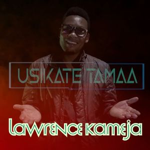 Usikate Tamaa